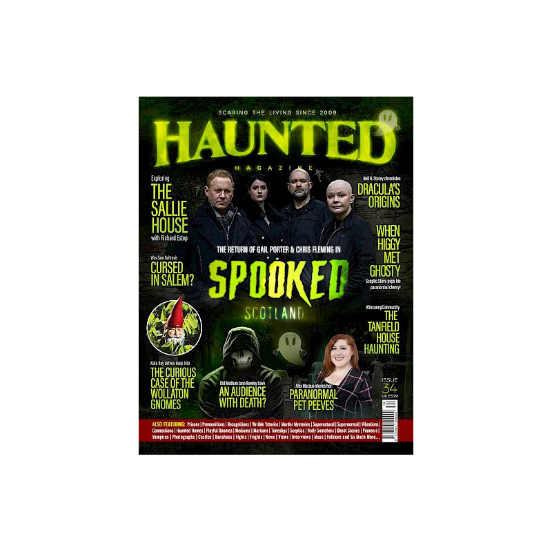 Haunted Magazine - Issue 34 - Spooked Scotland