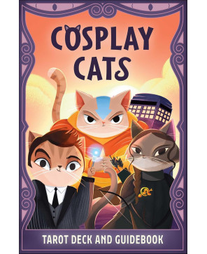 Cosplay Cats Tarot Deck and Guidebook